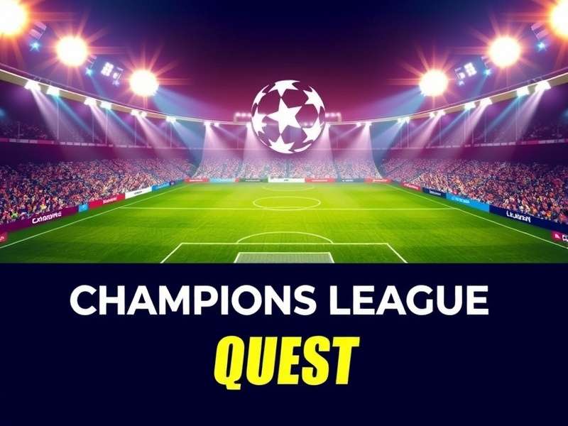 Champions League Quest Indian Localization